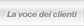 La voce dei clienti